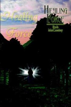 Hardcover Healing Force Book