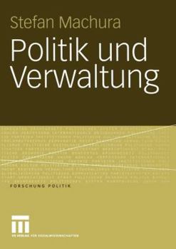 Paperback Politik Und Verwaltung [German] Book