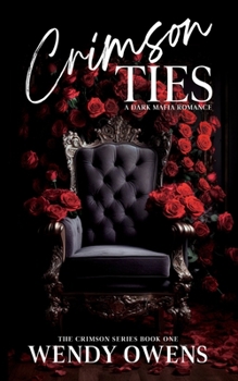 Paperback Crimson Ties: A Dark Mafia Romance Book
