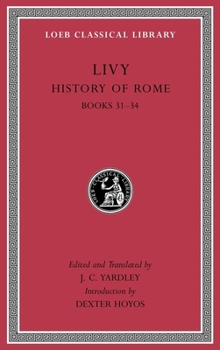Römische Geschichte, 11 Bde., Buch.31-34 - Book  of the "The History of Rome" in Fourteen Volumes