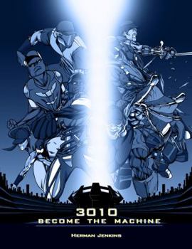 Paperback 3010: Become the Machine Book