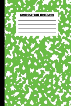 Composition Notebook : Awesome Green Composition Notebook Wide Ruled 6 X 9 in, 108 Pages Book for Boys, Kids, School, Students and Teachers (Green Composition Books)