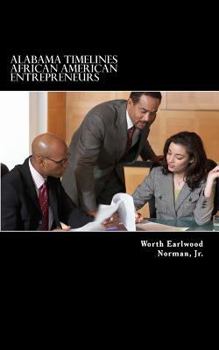 Paperback Alabama Timelines: African American Entrepreneurs Book