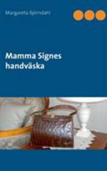 Paperback Mamma Signes handväska [Swedish] Book