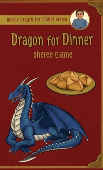 Hardcover Dragon for Dinner Book