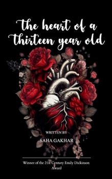 Paperback The heart of a 13 year old Book
