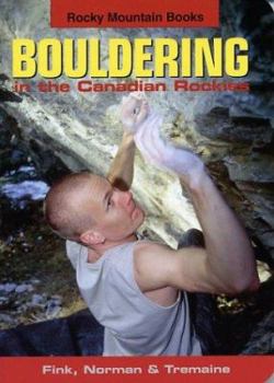 Paperback Bouldering in the Canadian Rockies Book