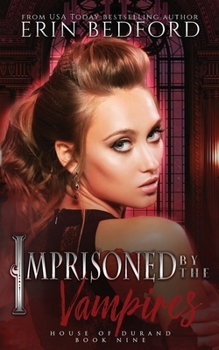 Paperback Imprisoned by the Vampires Book