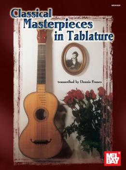 Paperback Classical Masterpieces in Tablature Book