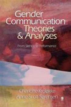 Paperback Gender Communication Theories and Analyses: From Silence to Performance Book