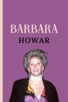 Paperback Barbara Howar: A Trailblazer's Journey Book