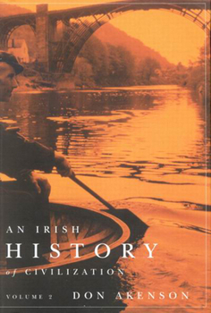 Paperback An Irish History of Civilization, Volume 2: Comprising Books 3 and 4 Book