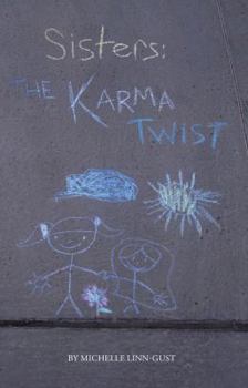 Paperback Sisters: The Karma Twist Book