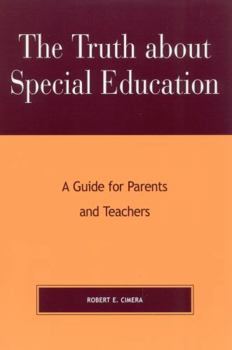 Paperback The Truth About Special Education: A Guide for Parents and Teachers Book
