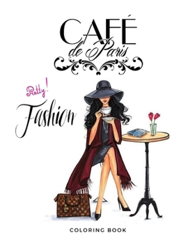Paperback Cafe de Paris: Fashion Coloring Book