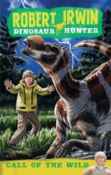 Paperback Robert Irwin Dinosaur Hunter 5 Book