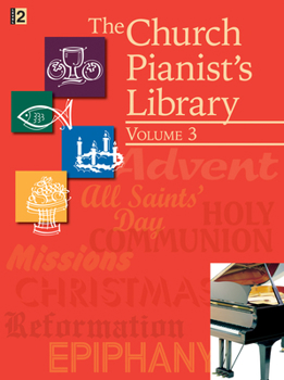 The Church Pianist's Library, Vol. 3