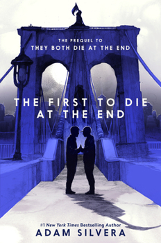 Cover for "The First to Die at the End"