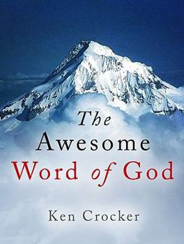 The Awesome Word of God