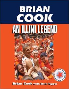 Paperback Brian Cook: An Illini Legend Book