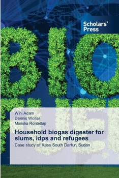 Paperback Household biogas digester for slums, idps and refugees Book