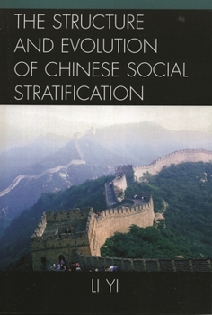 Paperback Structure and Evolution of Chinese Social Stratification Book