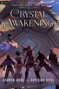 Paperback Crystal Awakening: An Epic Fantasy Adventure Book