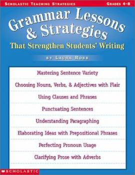 Paperback Grammar Lessons and Strategies That Strengthen Students Writing Book