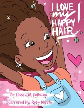 Paperback I Love My Happy Hair: Little Miss Linda Book