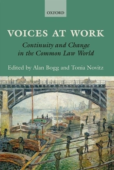 Hardcover Voices at Work: Continuity and Change in the Common Law World Book