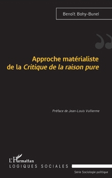 Paperback Approche matérialiste de la Critique de la raison pure [French] Book