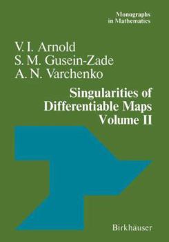 Paperback Singularities of Differentiable Maps: Volume II Monodromy and Asymptotic Integrals Book