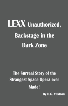 Paperback Lexx Unauthorized Book