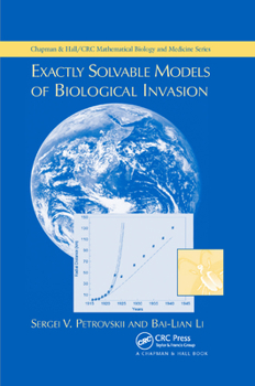 Paperback Exactly Solvable Models of Biological Invasion Book