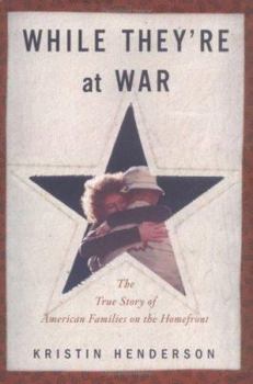 Hardcover While They're at War: The True Story of American Families on the Homefront Book