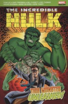 The Incredible Hulk: This Monster Unleashed - Book  of the Incredible Hulk (1968)