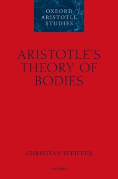 Hardcover Aristotle's Theory of Bodies Book