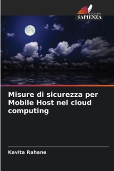 Paperback Misure di sicurezza per Mobile Host nel cloud computing [Italian] Book