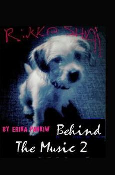 Hardcover Rikka Shai: Behind The Music 2 Book