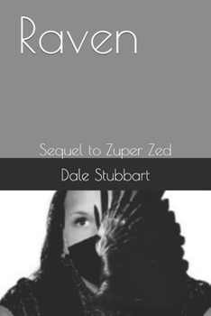 Paperback Raven: Sequel to Zuper Zed Book