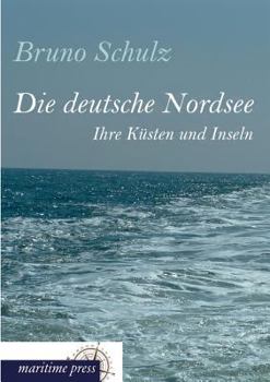 Paperback Die Deutsche Nordsee [German] Book