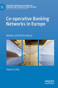 Hardcover Co-Operative Banking Networks in Europe: Models and Performance Book