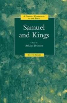 Paperback A Feminist Companion to Samuel and Kings Book