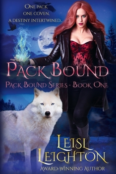 Pack Bound - Book #1 of the Pack Bound