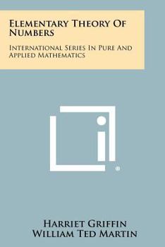 Paperback Elementary Theory of Numbers: International Series in Pure and Applied Mathematics Book