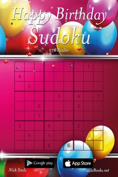 Paperback Happy Birthday Sudoku - Volume 1 - 276 Logic Puzzles Book