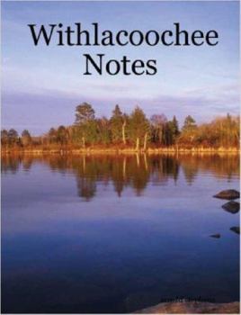 Paperback Withlacoochee Notes Book