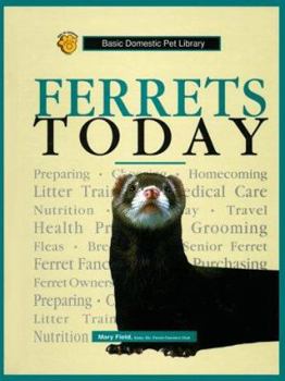 Library Binding Ferrets Today (Basic Pet Lib) Book
