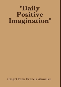 Hardcover "Daily Positive Imagination" Book