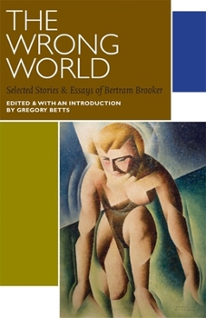 Paperback The Wrong World: Selected Stories and Essays Book